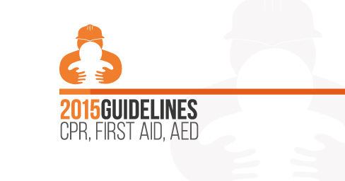 2015 Guidelines in First Aid and CPR